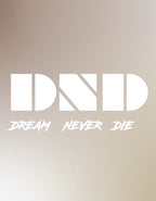 Dream Never Die Oversized T-Shirt